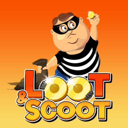 Loot And Scoot
